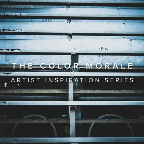 The Color Morale : Artist Inspiration Series
